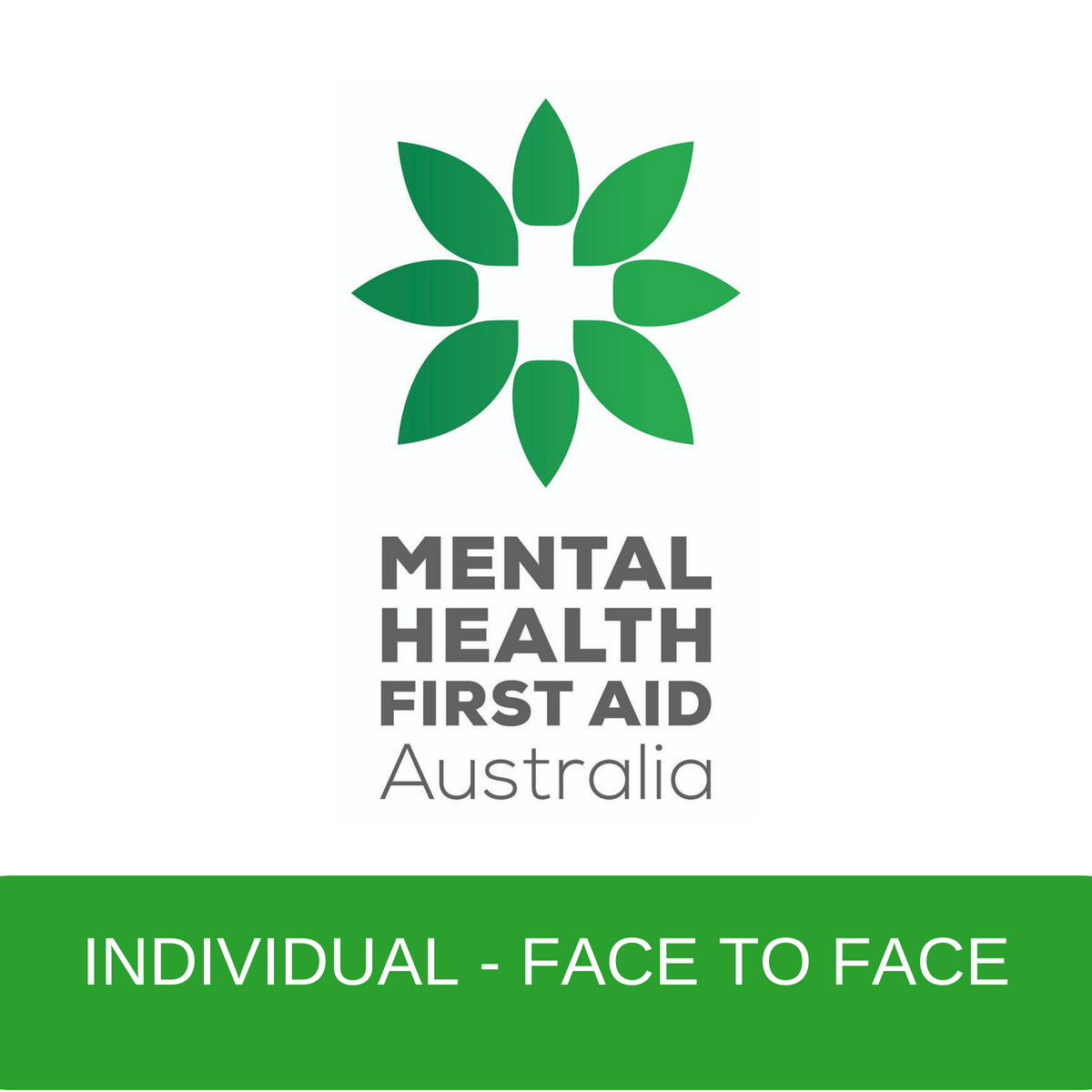2 Day Mental Health First Aid Course – FACE TO FACE