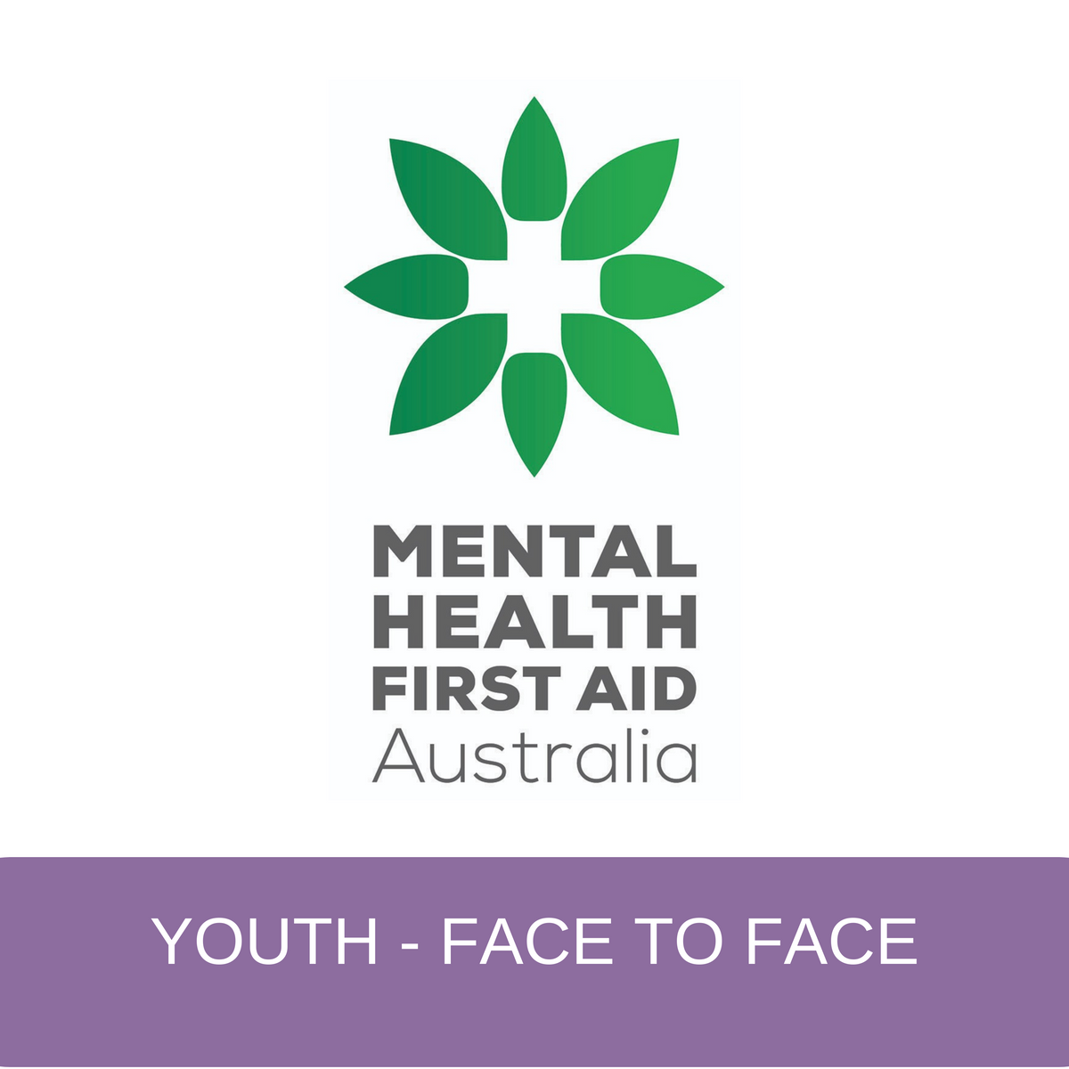 Youth - Accredited Mental Health First Aid - FACE TO FACE